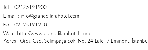 Grand Dilara Hotel telefon numaralar, faks, e-mail, posta adresi ve iletiim bilgileri